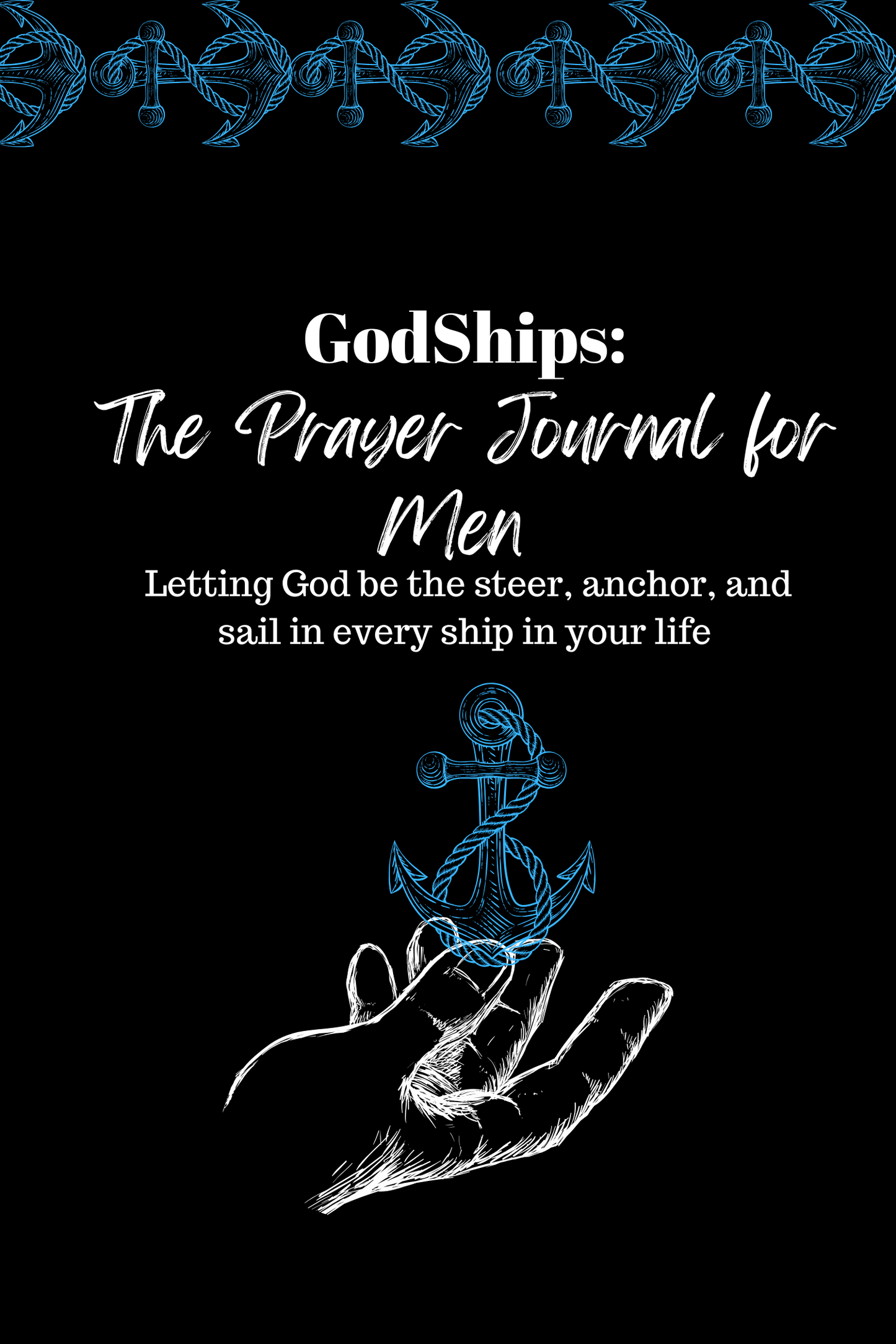 Godships The Prayer Journal for Men