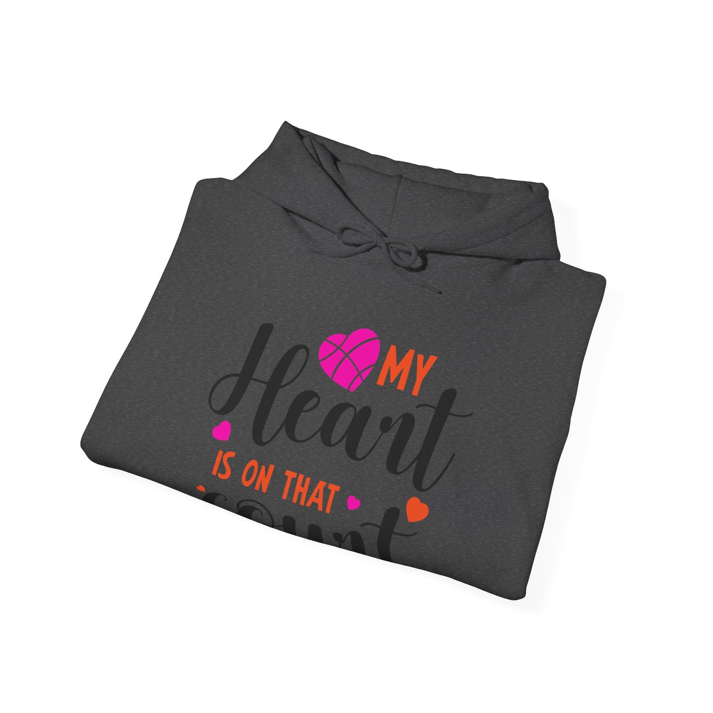 "MyHeart Is on that Court" Hooded Sweatshirt